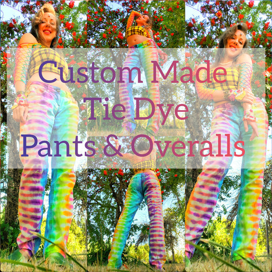 Custom Made Tie Dye Pants or Overalls